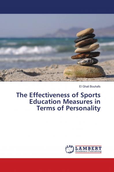 The Effectiveness of Sports Education Measures in Terms of Personality