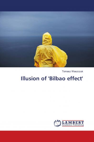 Illusion of 'Bilbao effect'