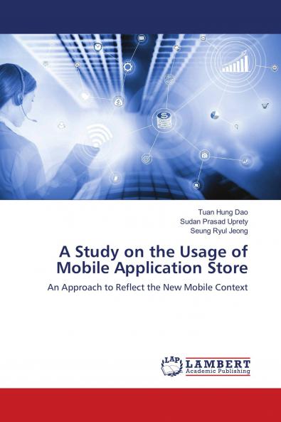 A Study on the Usage of Mobile Application Store