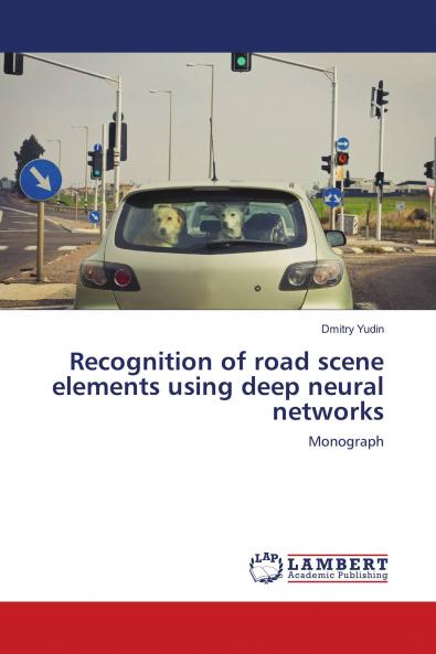 Recognition of road scene elements using deep neural networks