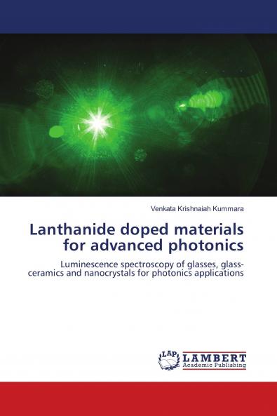 Lanthanide doped materials for advanced photonics