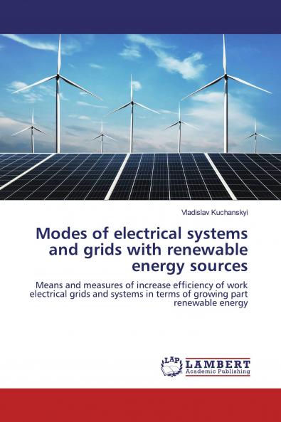 Modes of electrical systems and grids with renewable energy sources