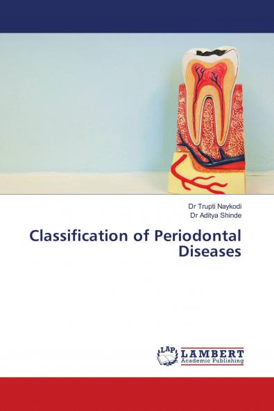 Classification of Periodontal Diseases