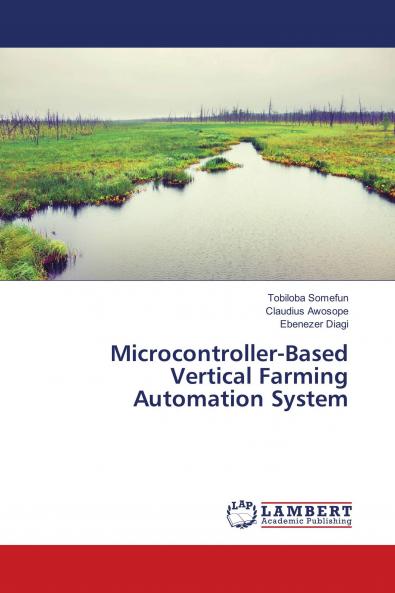 Microcontroller-Based Vertical Farming Automation System
