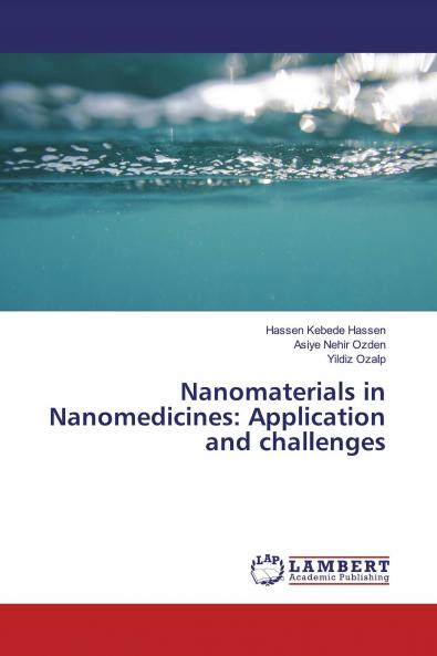 Nanomaterials in Nanomedicines