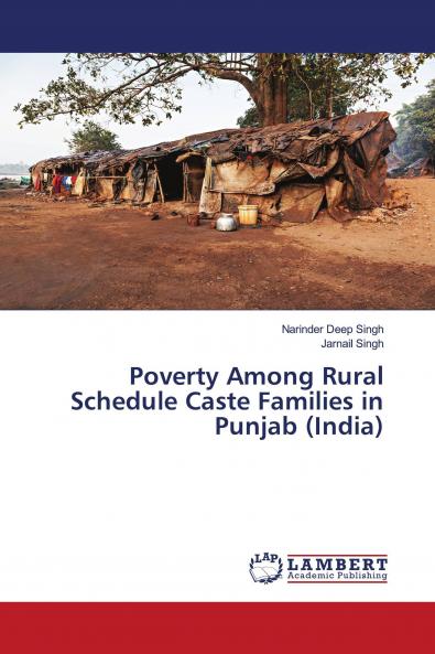 Poverty Among Rural Schedule Caste Families in Punjab (India)