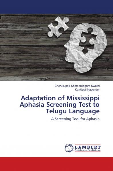 Adaptation of Mississippi Aphasia Screening Test to Telugu Language