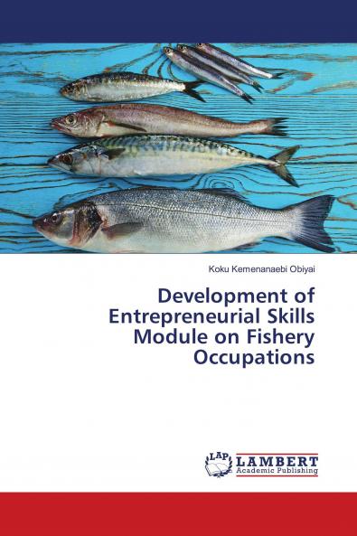 Development of Entrepreneurial Skills Module on Fishery Occupations