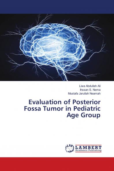 Evaluation of Posterior Fossa Tumor in Pediatric Age Group