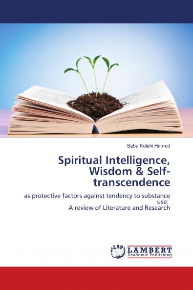 Spiritual Intelligence Wisdom & Self-transcendence