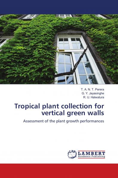 Tropical plant collection for vertical green walls
