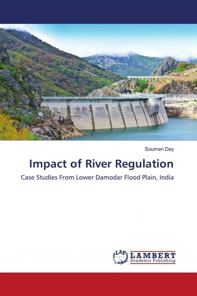 Impact of River Regulation