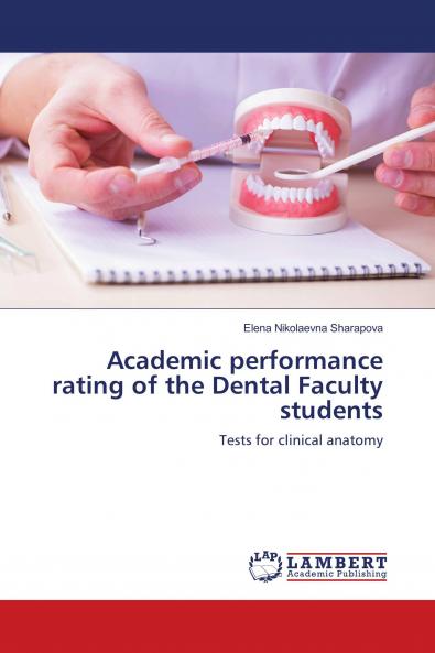 Academic performance rating of the Dental Faculty students
