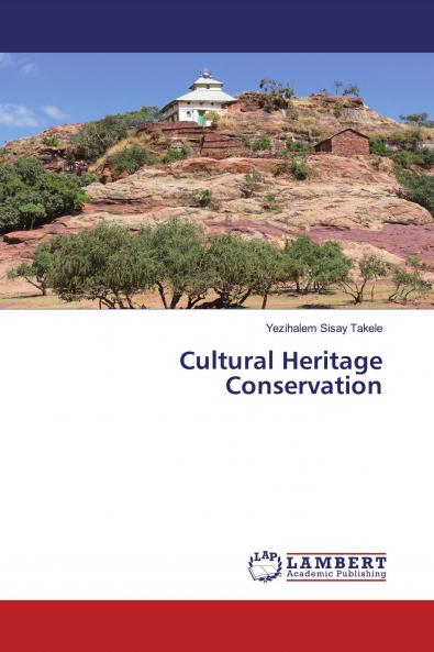 Cultural Heritage Conservation