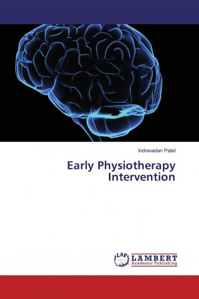 Early Physiotherapy Intervention
