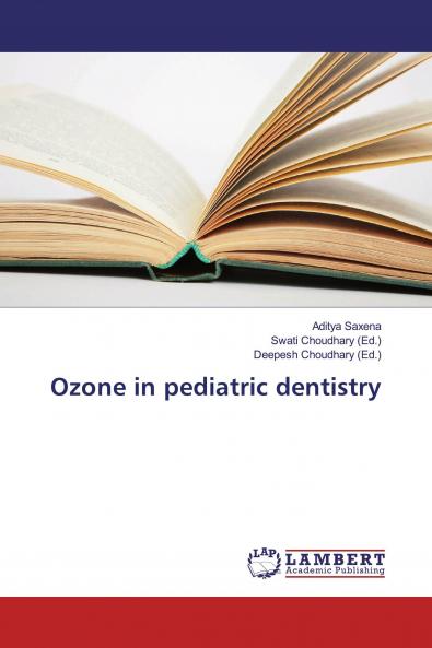 Ozone in pediatric dentistry