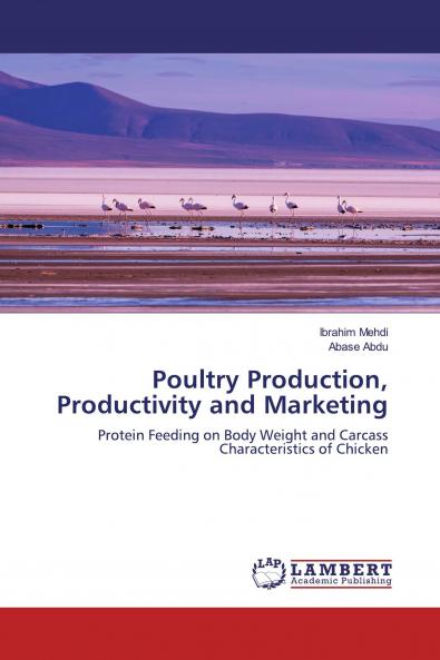 Poultry Production Productivity and Marketing