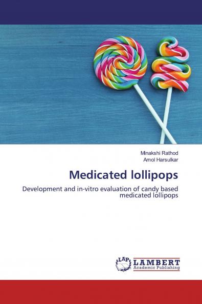 Medicated lollipops