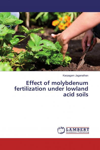 Effect of molybdenum fertilization under lowland acid soils