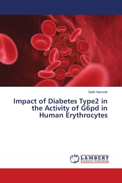 Impact of Diabetes Type2 in the Activity of G6pd in Human Erythrocytes