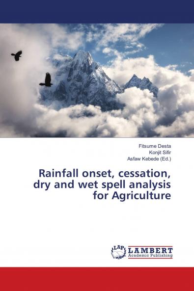 Rainfall onset cessation dry and wet spell analysis for Agriculture