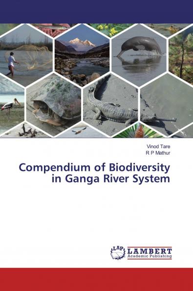Compendium of Biodiversity in Ganga River System