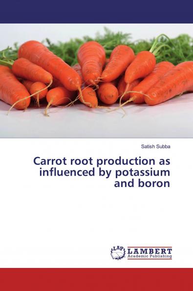 Carrot root production as influenced by potassium and boron