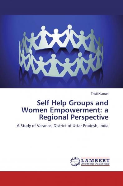 Self Help Groups and Women Empowerment: a Regional Perspective