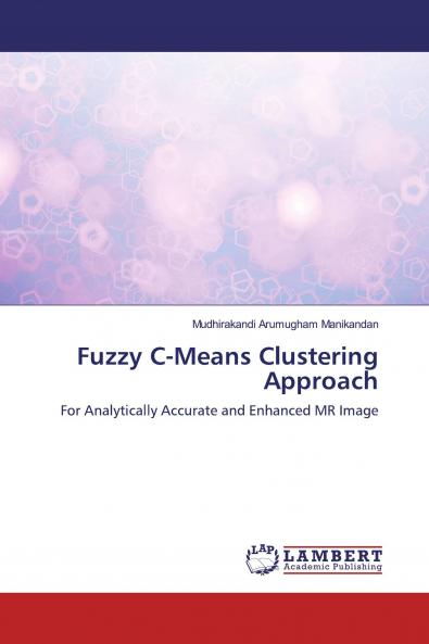 Fuzzy C-Means Clustering Approach