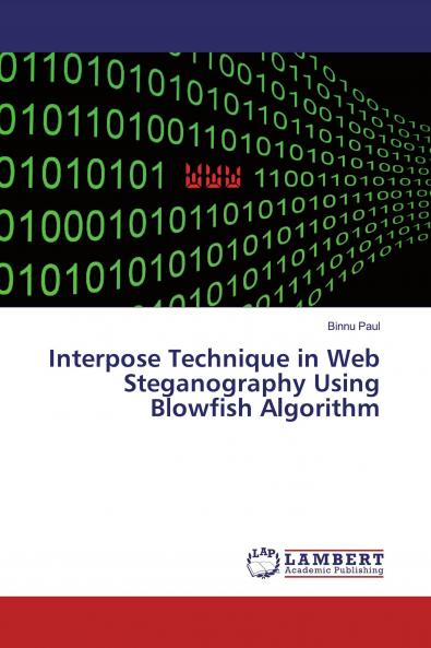Interpose Technique in Web Steganography Using Blowfish Algorithm