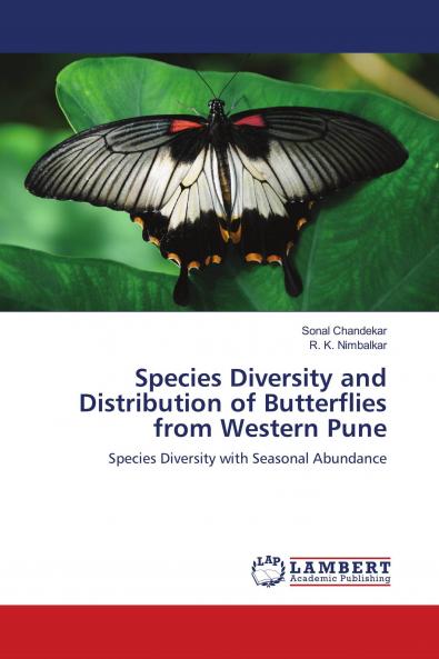 Species Diversity and Distribution of Butterflies from Western Pune