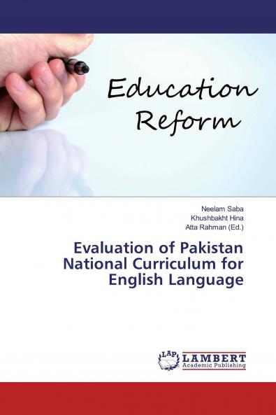 Evaluation of Pakistan National Curriculum for English Language
