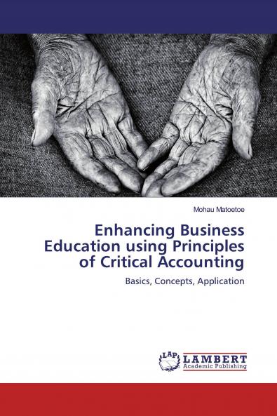 Enhancing Business Education using Principles of Critical Accounting