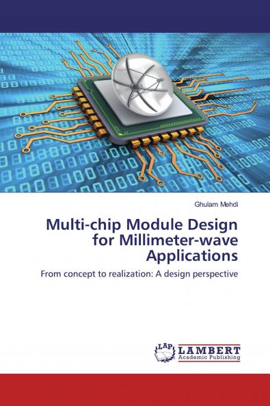 Multi-chip Module Design for Millimeter-wave Applications