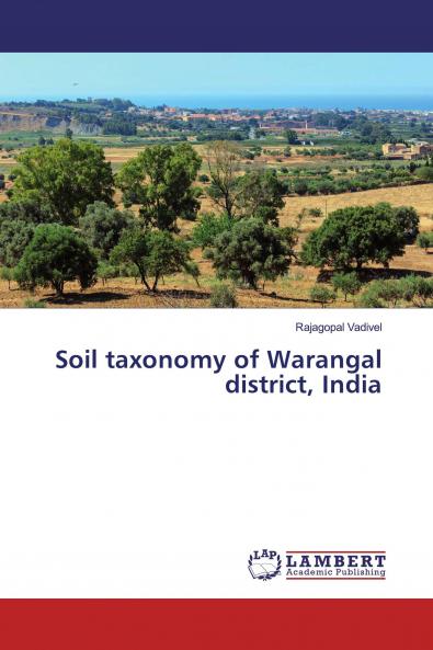 Soil taxonomy of Warangal district India