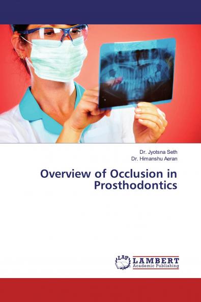 Overview of Occlusion in Prosthodontics