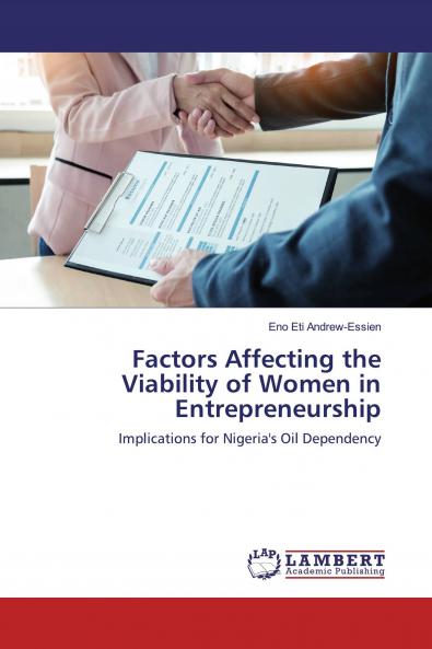 Factors Affecting the Viability of Women in Entrepreneurship