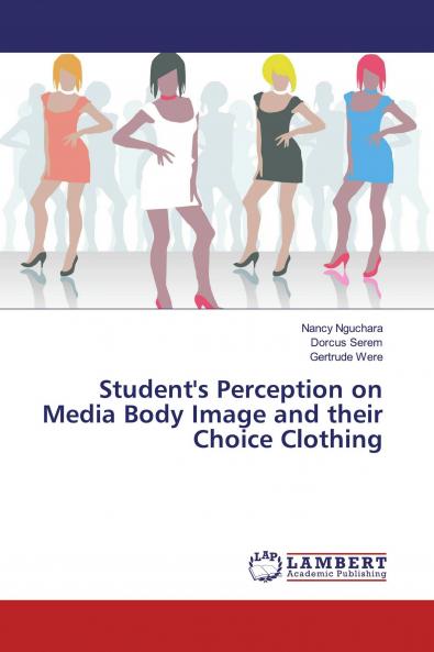 Student's Perception on Media Body Image and their Choice Clothing