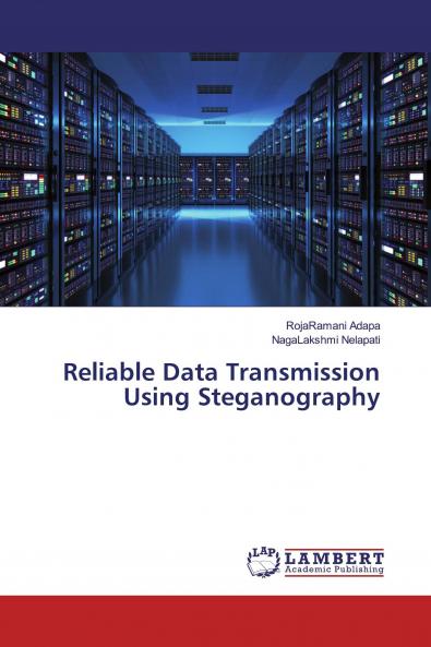 Reliable Data Transmission Using Steganography