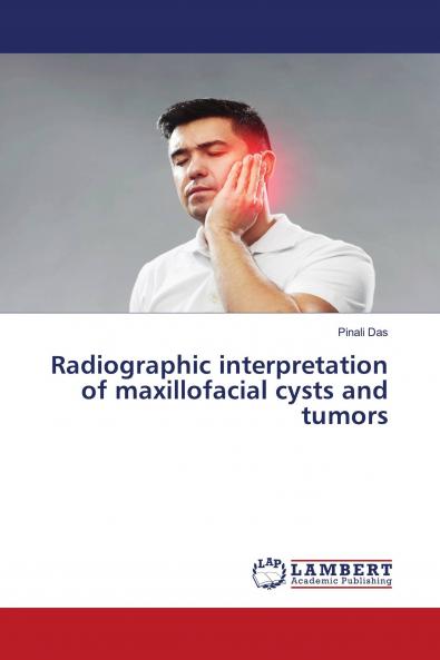 Radiographic interpretation of maxillofacial cysts and tumors