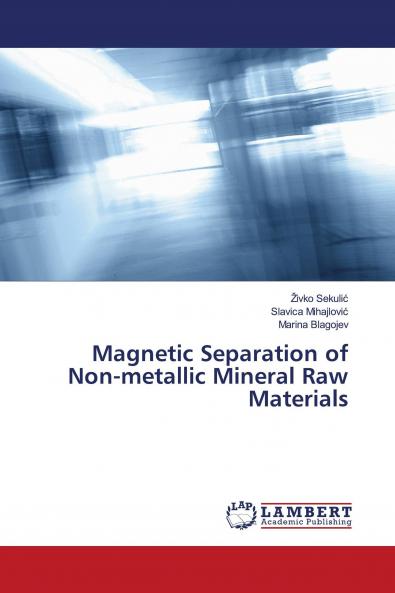 Magnetic Separation of Non-metallic Mineral Raw Materials