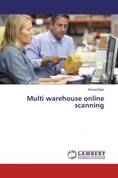 Multi warehouse online scanning
