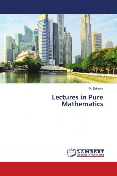 Lectures in Pure Mathematics