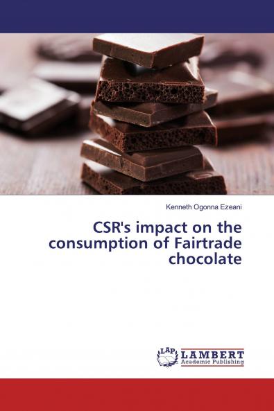 CSR's impact on the consumption of Fairtrade chocolate