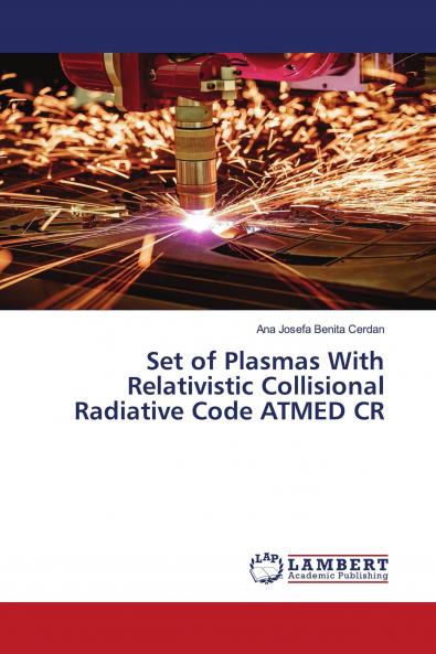 Set of Plasmas With Relativistic Collisional Radiative Code ATMED CR