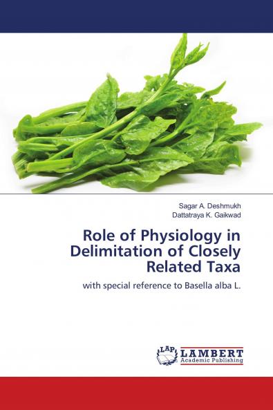 Role of Physiology in Delimitation of Closely Related Taxa