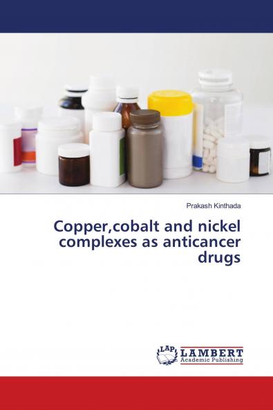 Coppercobalt and nickel complexes as anticancer drugs
