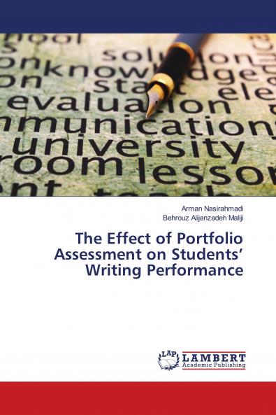 The Effect of Portfolio Assessment on Students' Writing Performance