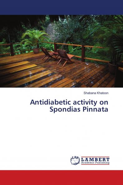 Antidiabetic activity on Spondias Pinnata