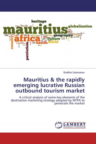 Mauritius & the rapidly emerging lucrative Russian outbound tourism market